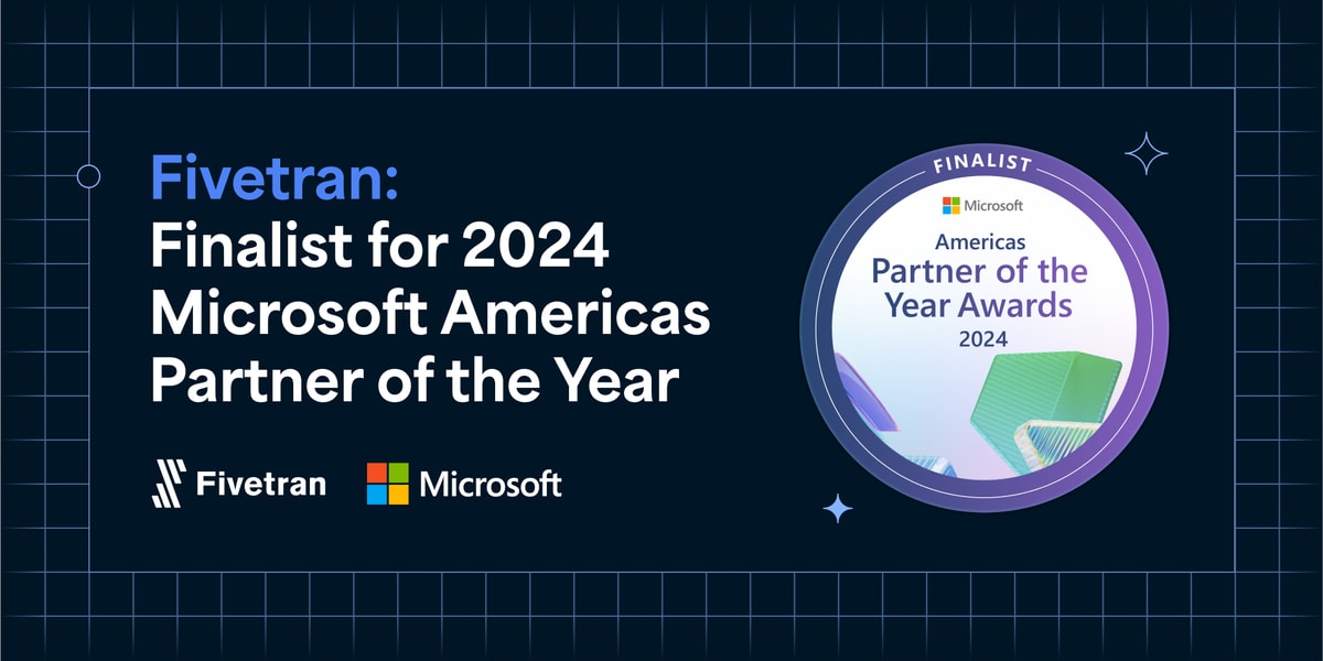 Fivetran: Finalist for 2024 Microsoft Americas Partner of the Year
