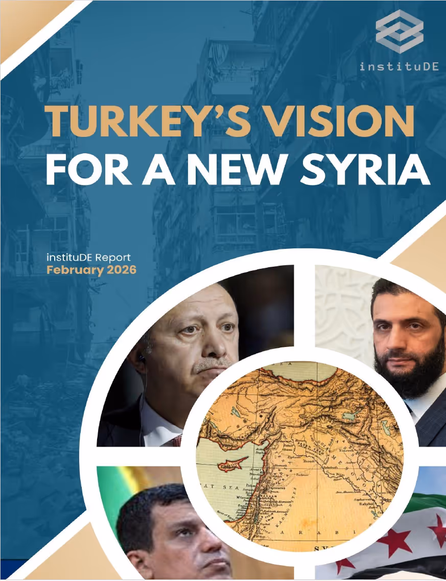 Turkey's Vision For a New Syria