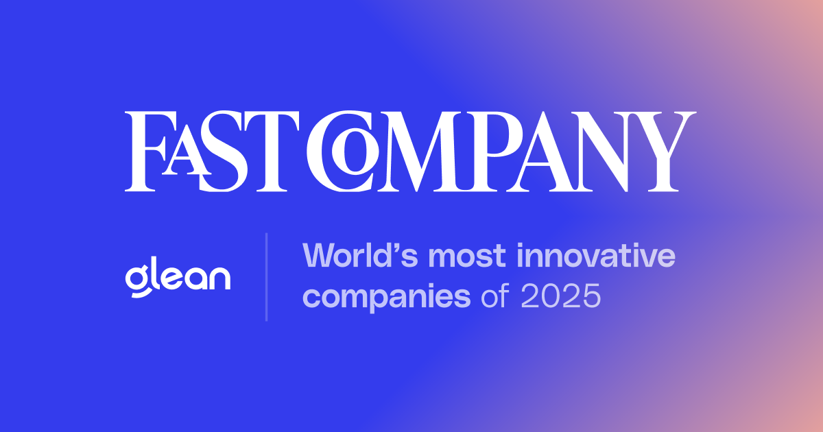 Glean Named to Fast Company’s Annual List of the World’s Most Innovative Companies of 2025