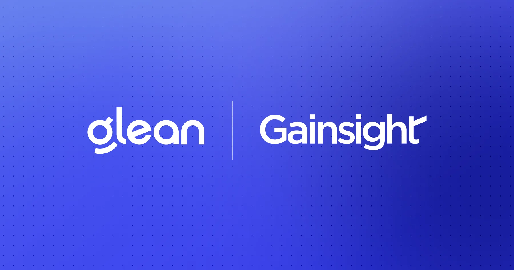 Glean and Gainsight Partner to Put Customer Context to Work for Revenue Teams