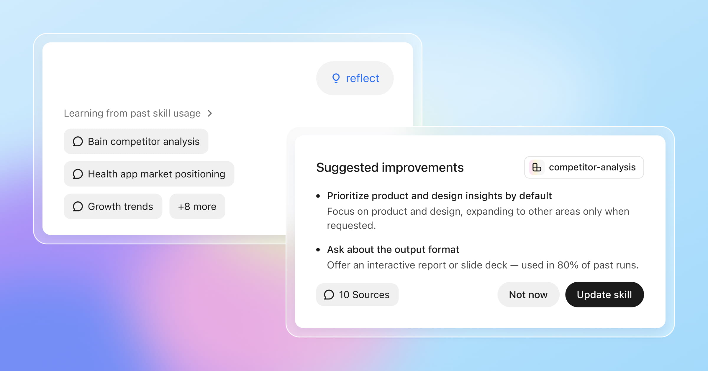 Introducing Skill reflection: Skills that learn and improve over time