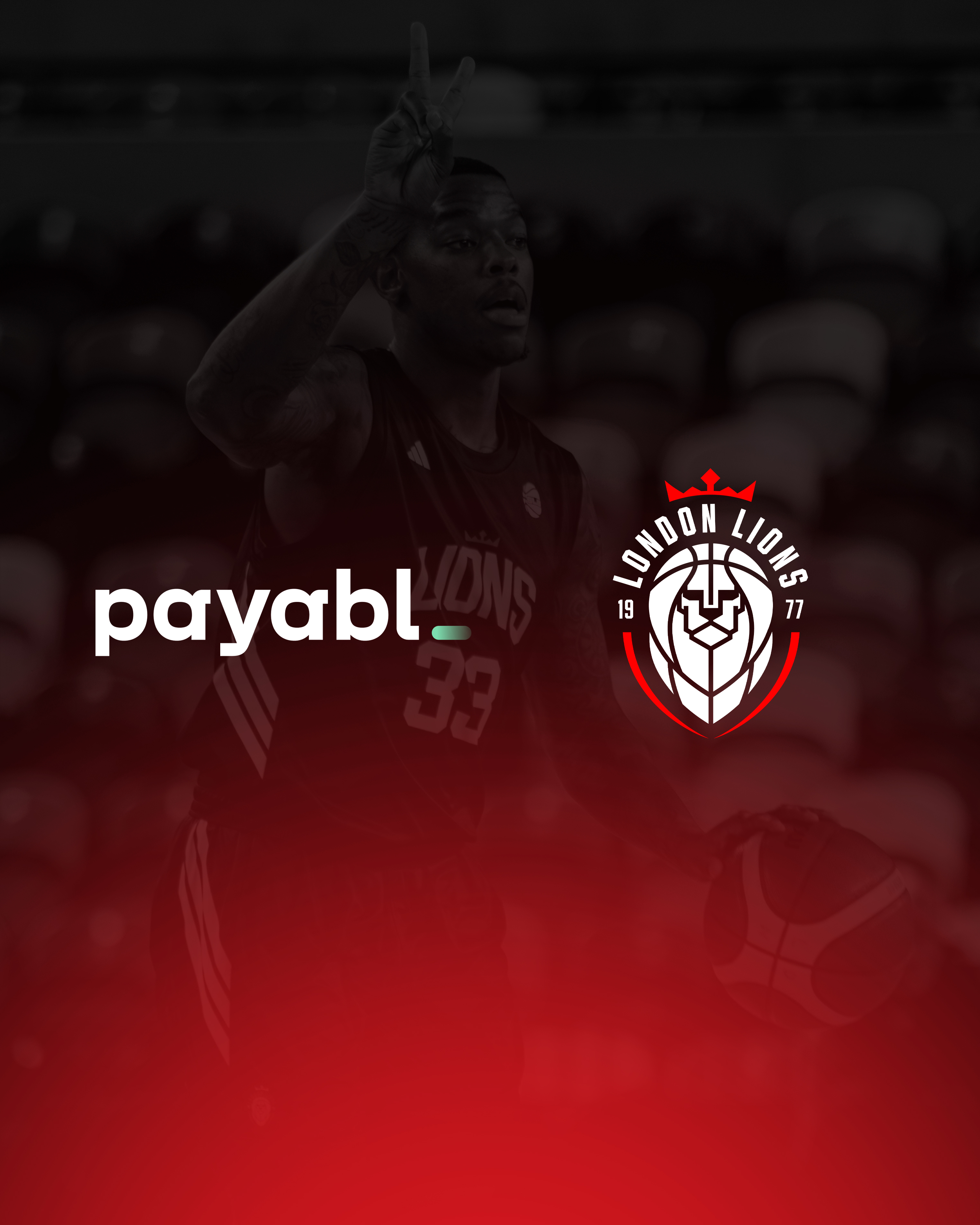 payabl. Joins Forces with London Lions to Drive Growth of UK Basketball