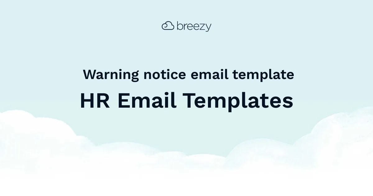 Warning notice email template helps you move your candidates through the hired stage and through onboarding and beyond easily.