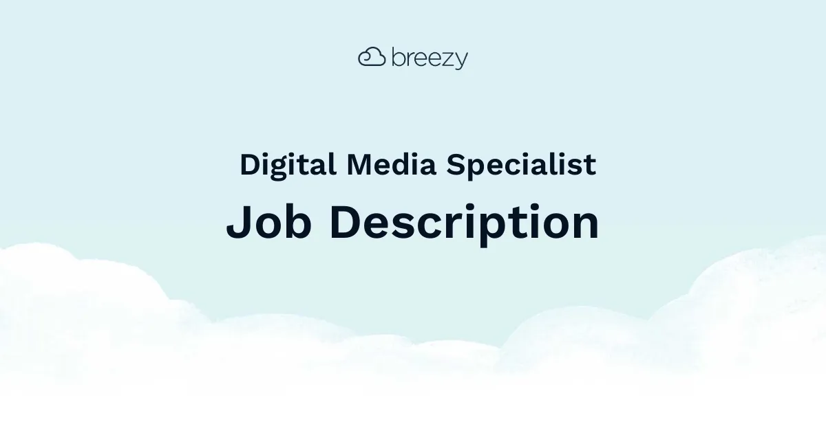 Looking to hire a Digital Media Specialist for your company? Use Breezy HR’s job ad template to find your next marketing professional.