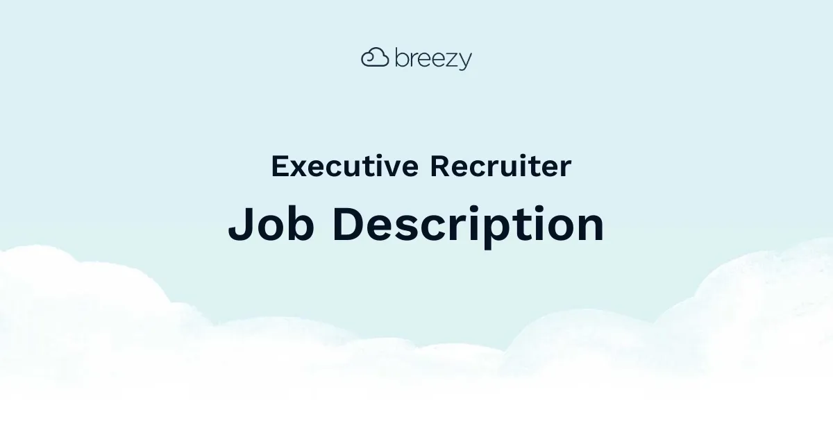 Find examples of an Executive Recruiter job description. This Executive Recruiter job description template can help you hire the right candidate.