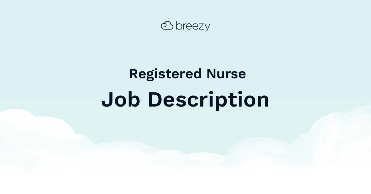 A Registered Nurse job description template to hire for your Healthcare department.