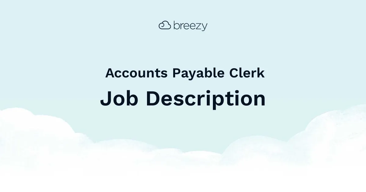 An Accounts Payable Clerk job description template to hire for your Accounting department.