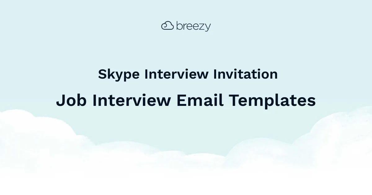 Skype Interview Invitation Email Template makes it easy to keep your candidates engaged throughout every stage in the hiring process.