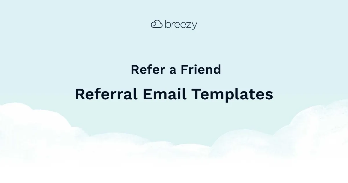 Refer a Friend Email Template makes it easy to keep your candidates engaged throughout every stage in the hiring process.