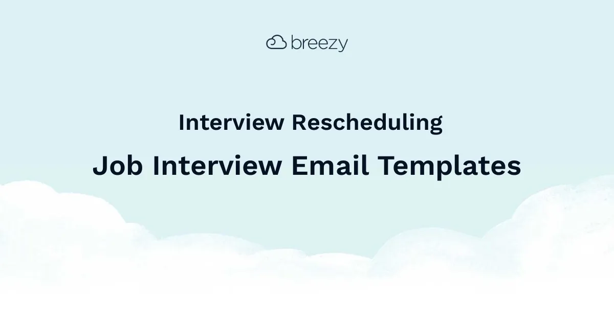 Interview Rescheduling Email Template makes it easy to keep your candidates engaged throughout every stage in the hiring process.
