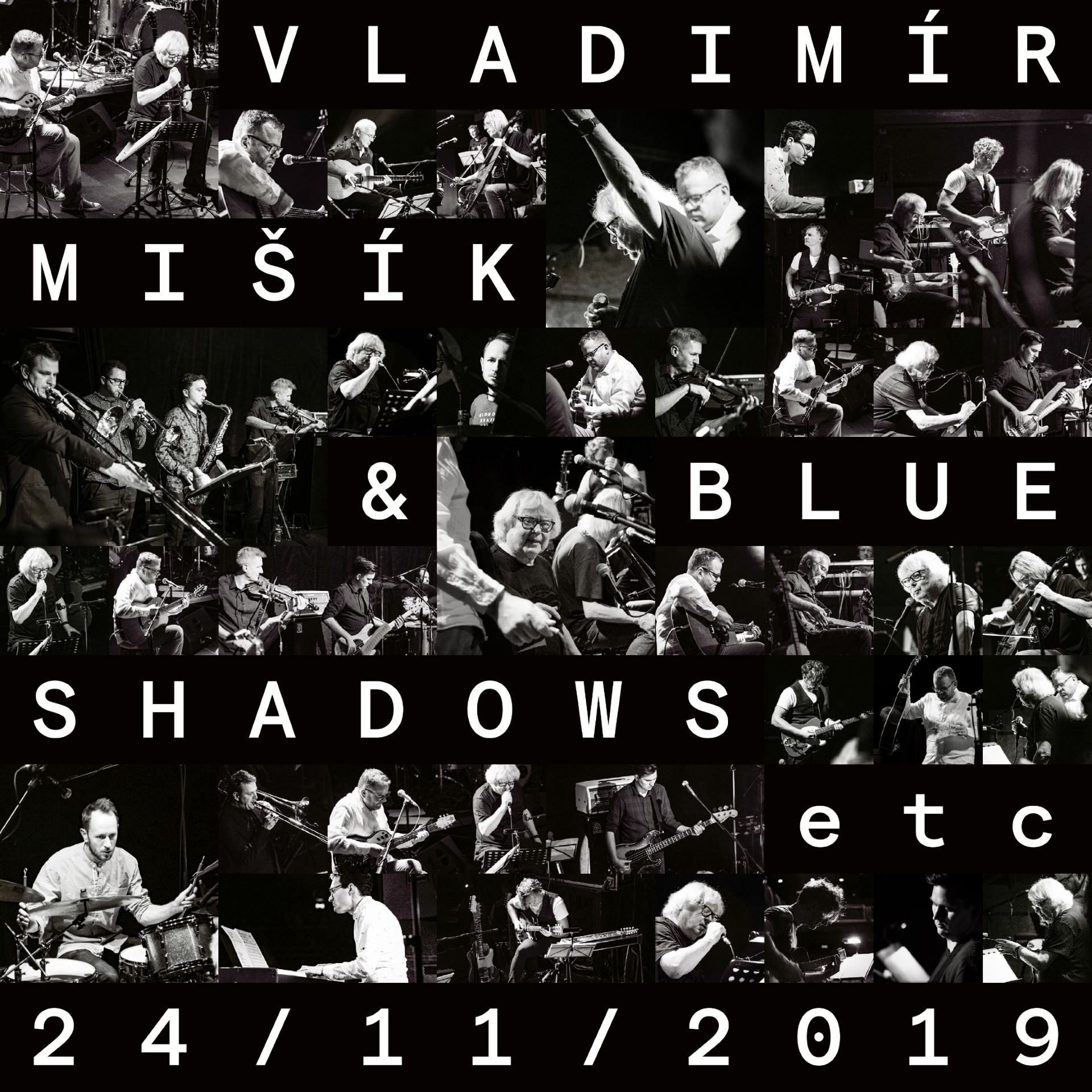 Vladimír Mišík & Blue Shadows etc