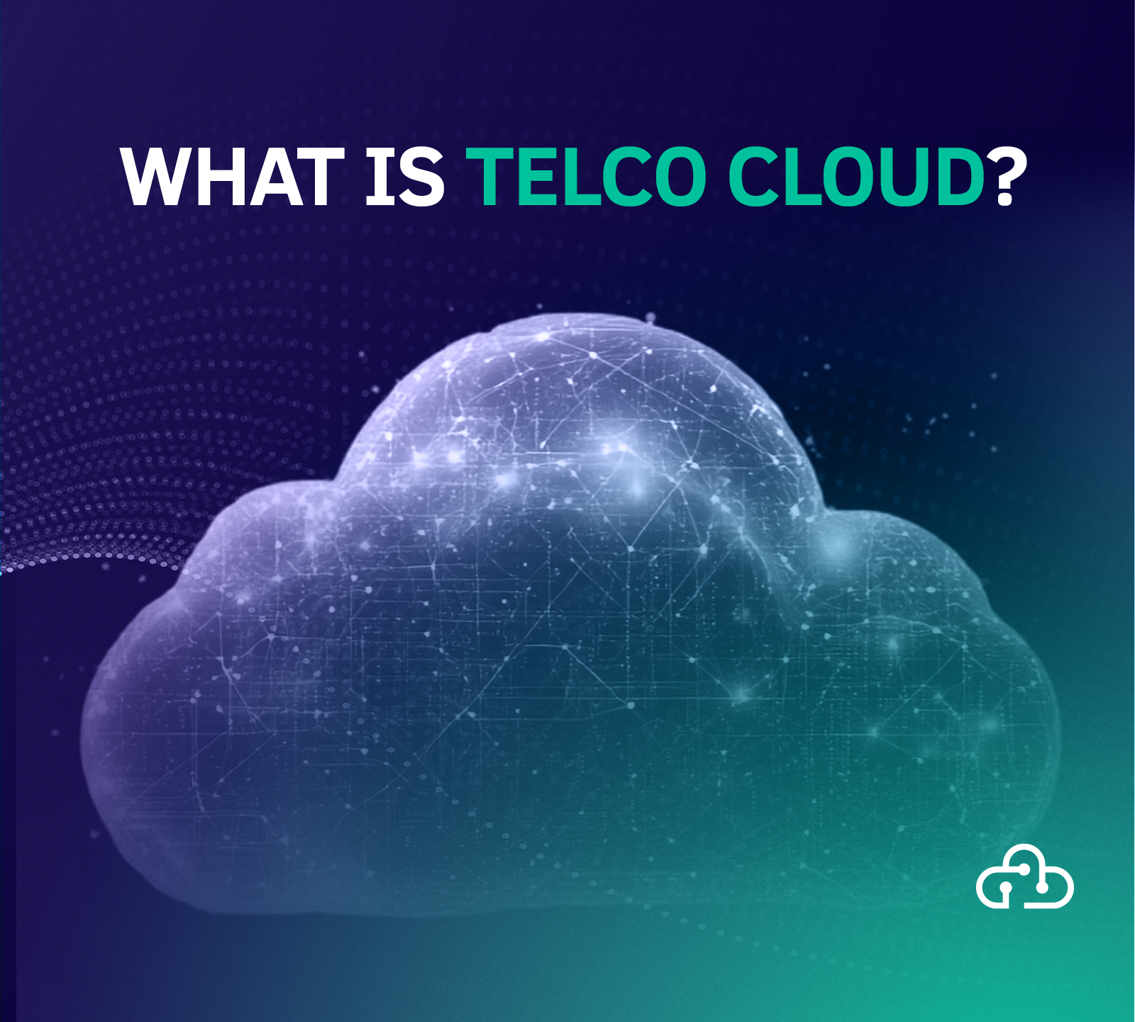 What is telco cloud?