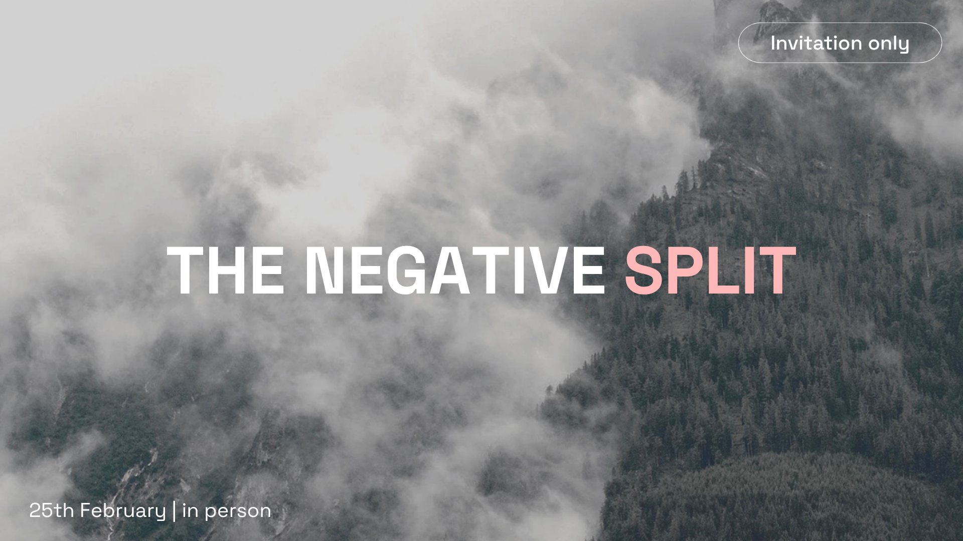 The Negative Split