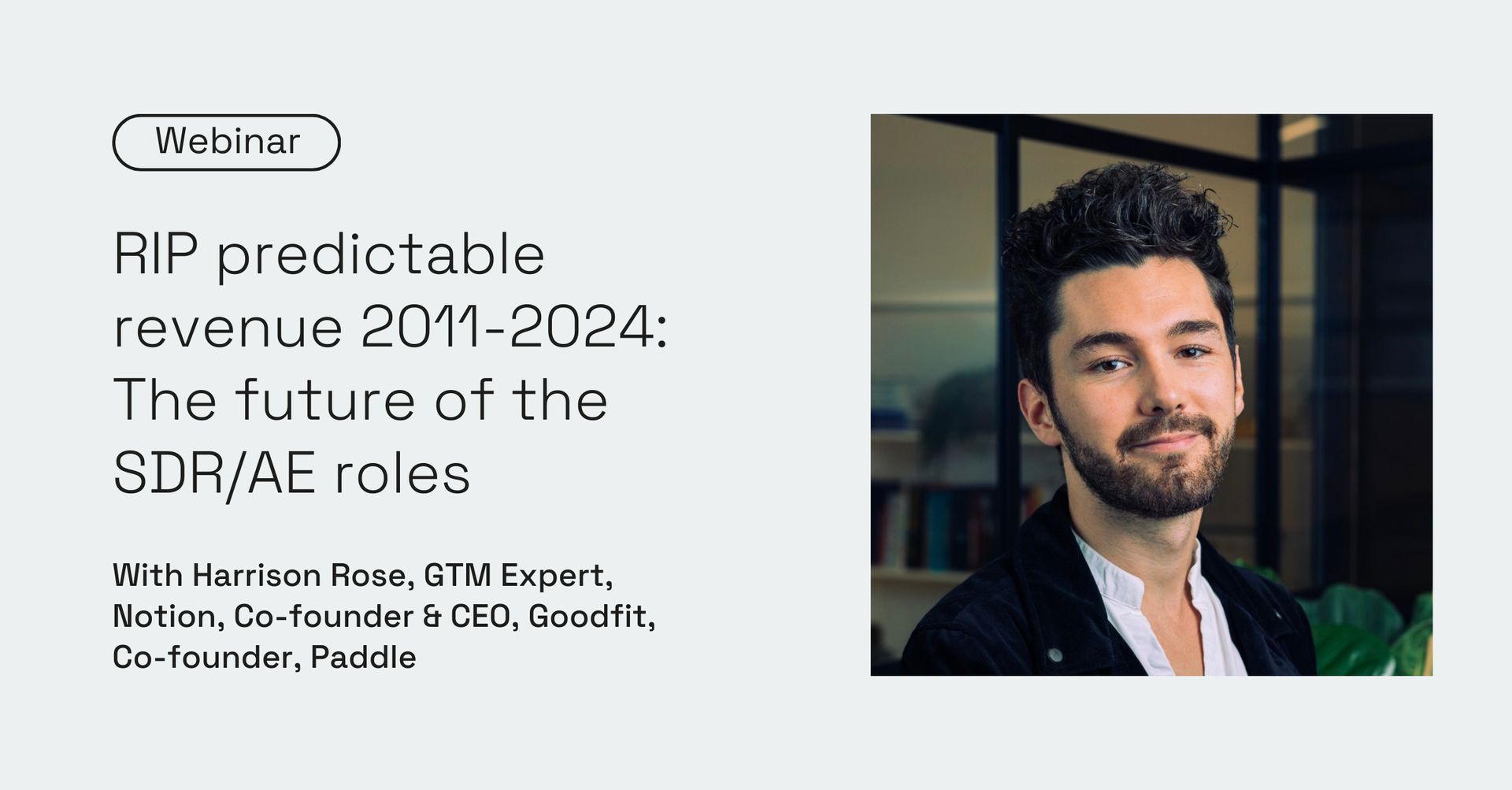 RIP predictable revenue 2011-2024 - The future of the SDR/AE roles