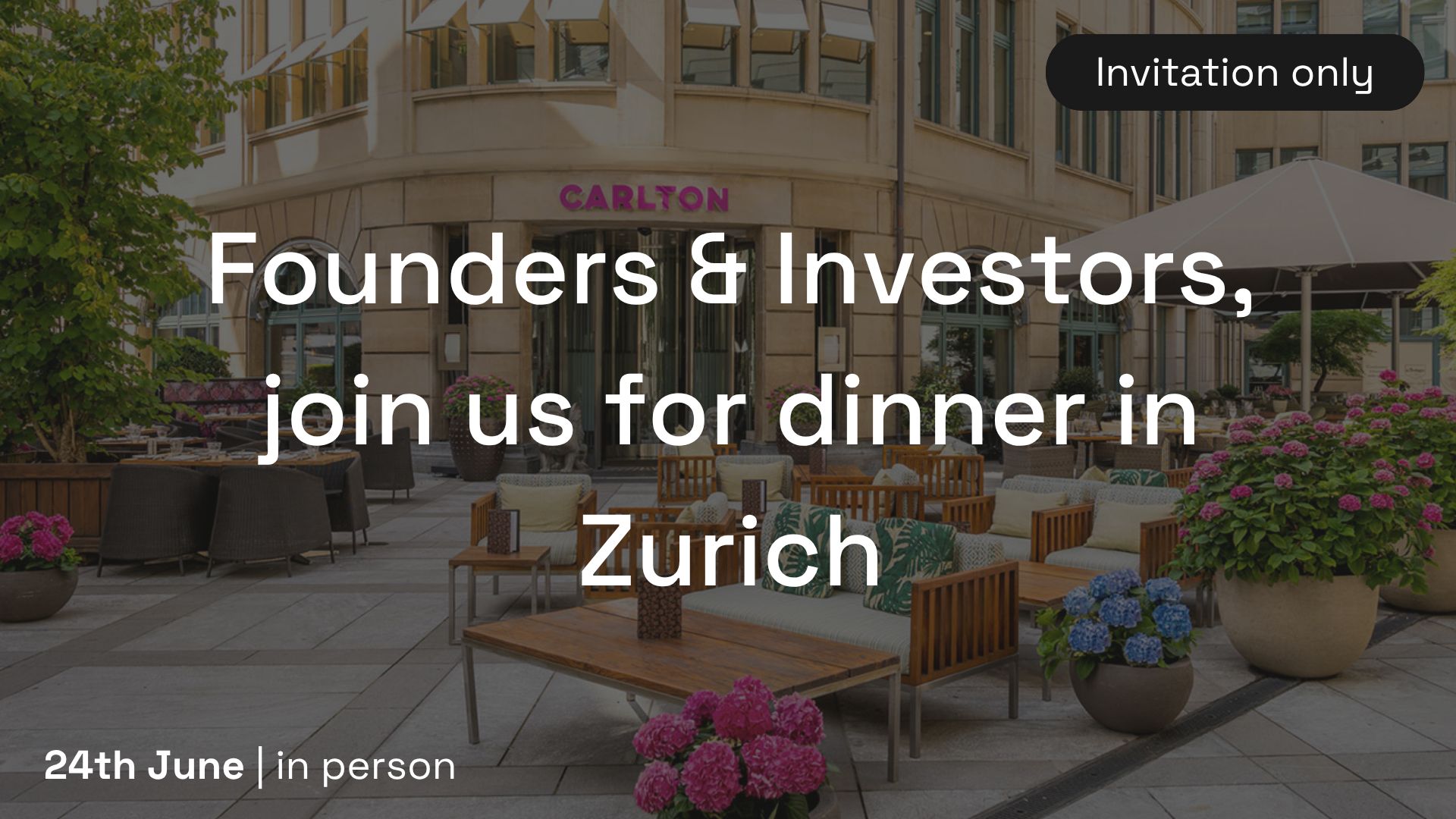 Founders & Investors, join us for dinner in Zurich