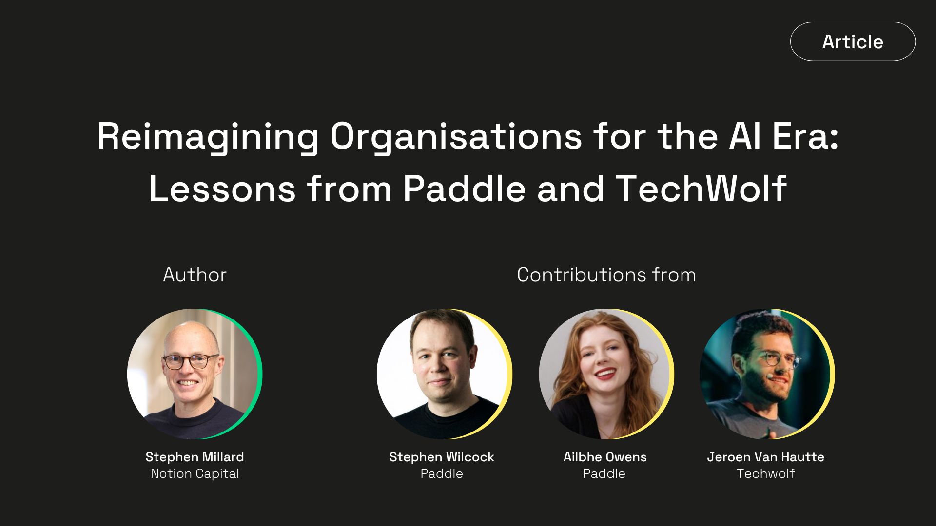 Reimagining Organisations for the AI Era: Lessons from Paddle and TechWolf