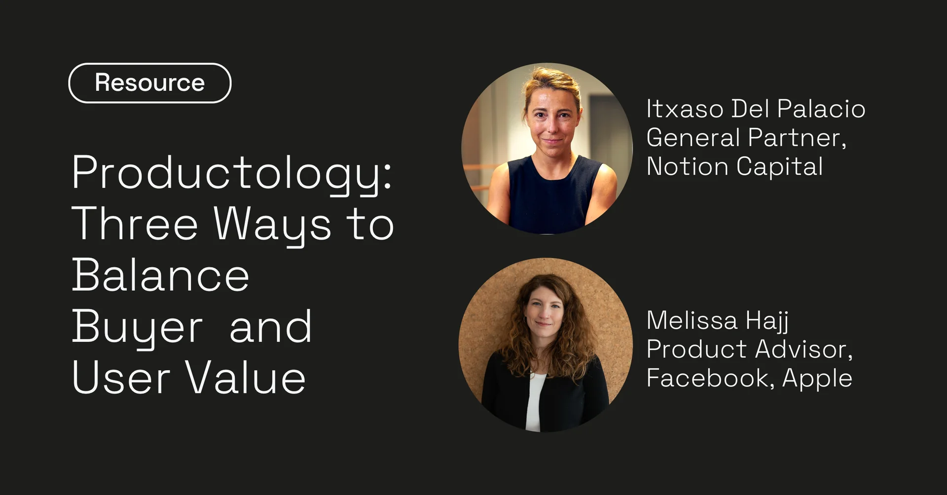 Productology: Three Ways to Balance Buyer and User Value 