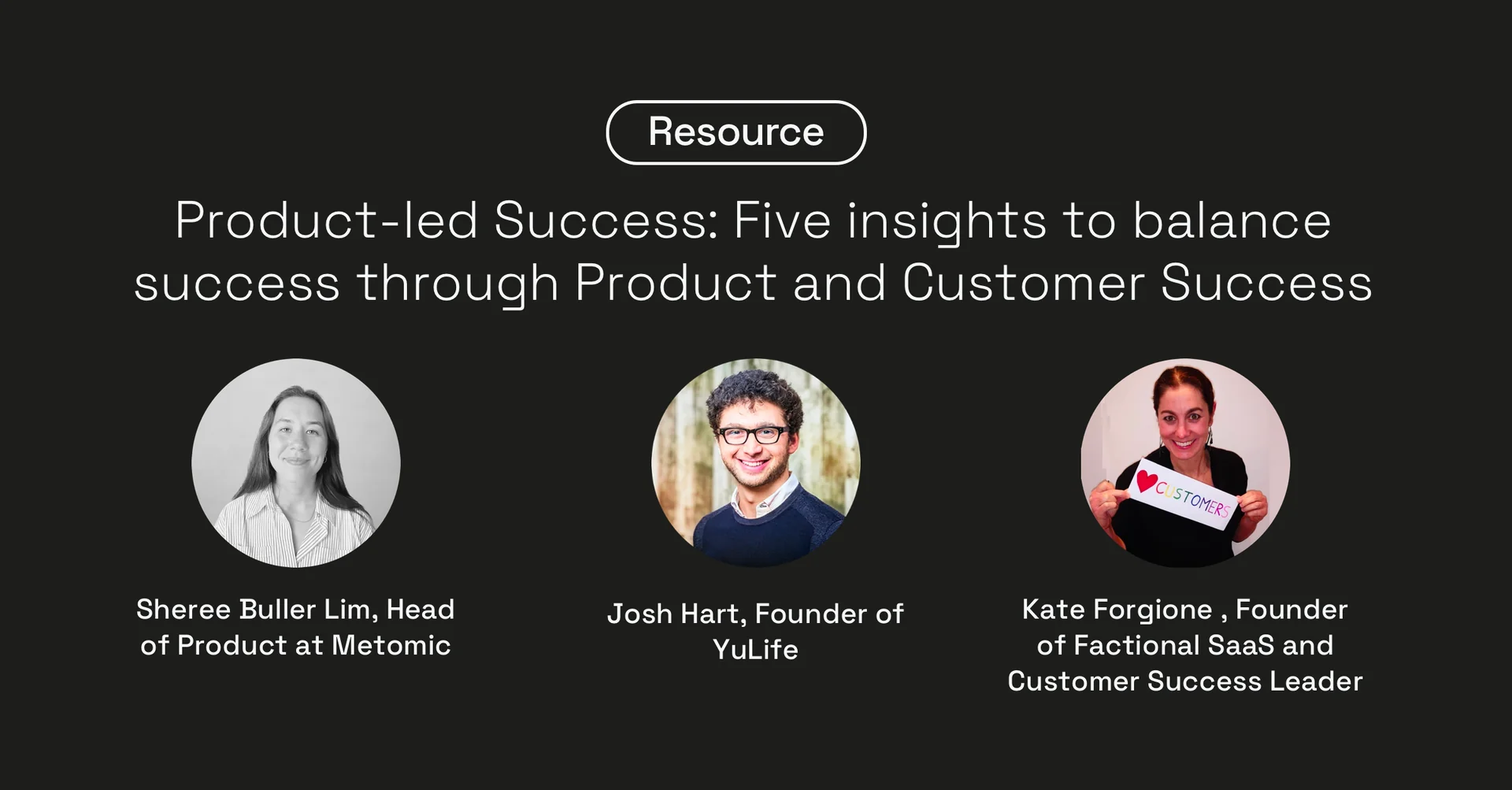 Product-led Success: Five insights to balance success through Product and Customer Success
