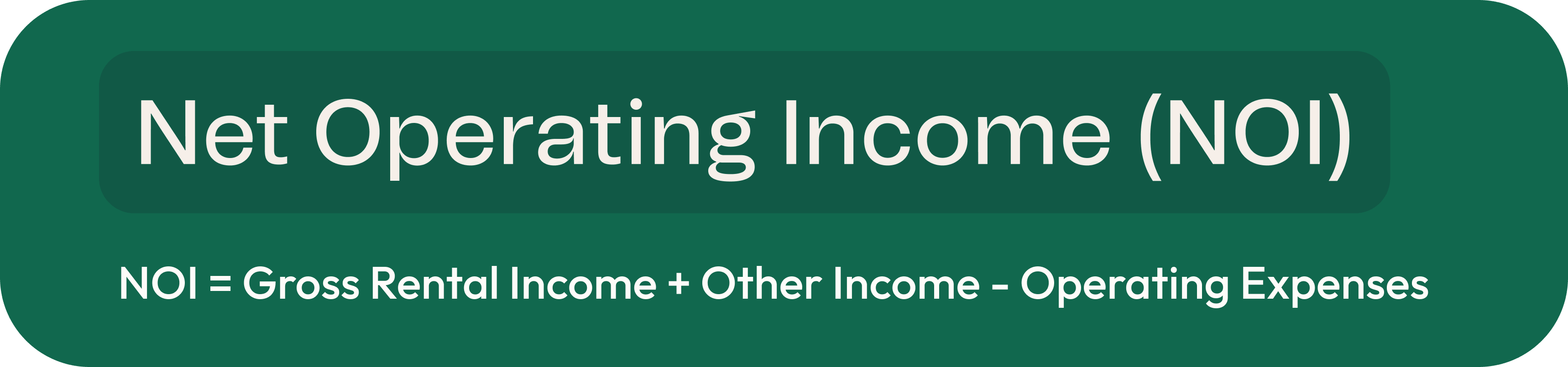 Net Operating Income (NOI)