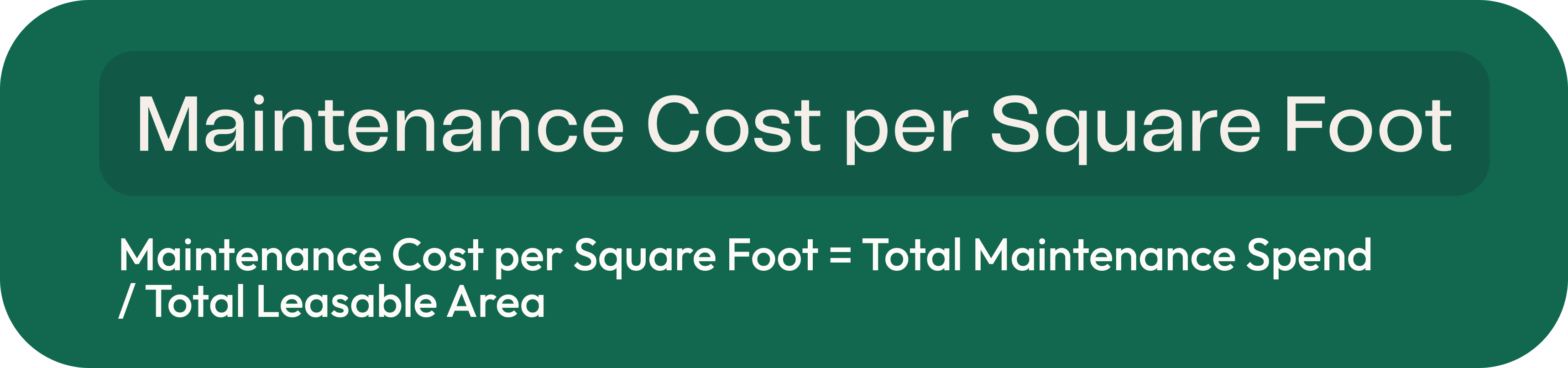 Maintenance Cost per Square Foot