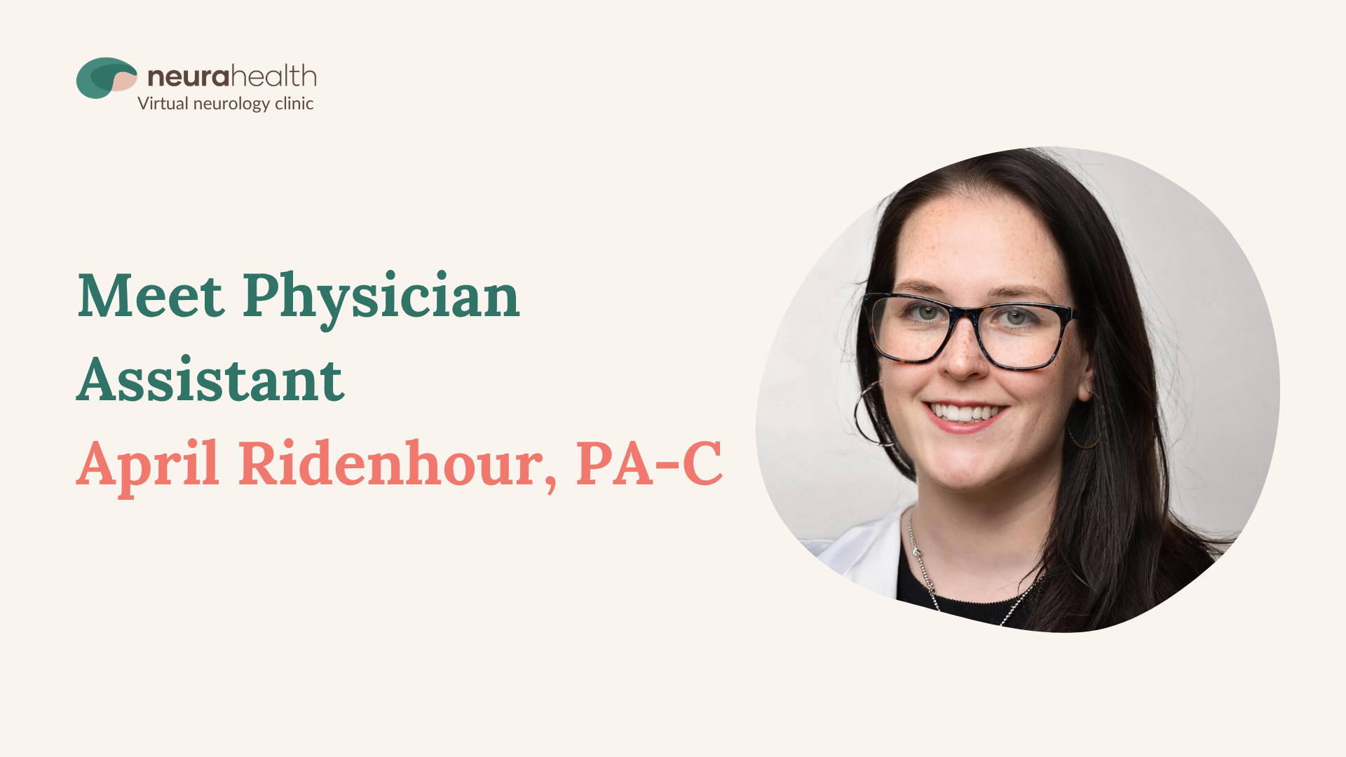 Why Empathy Matters in Neurology: Meet April Ridenhour, PA-C