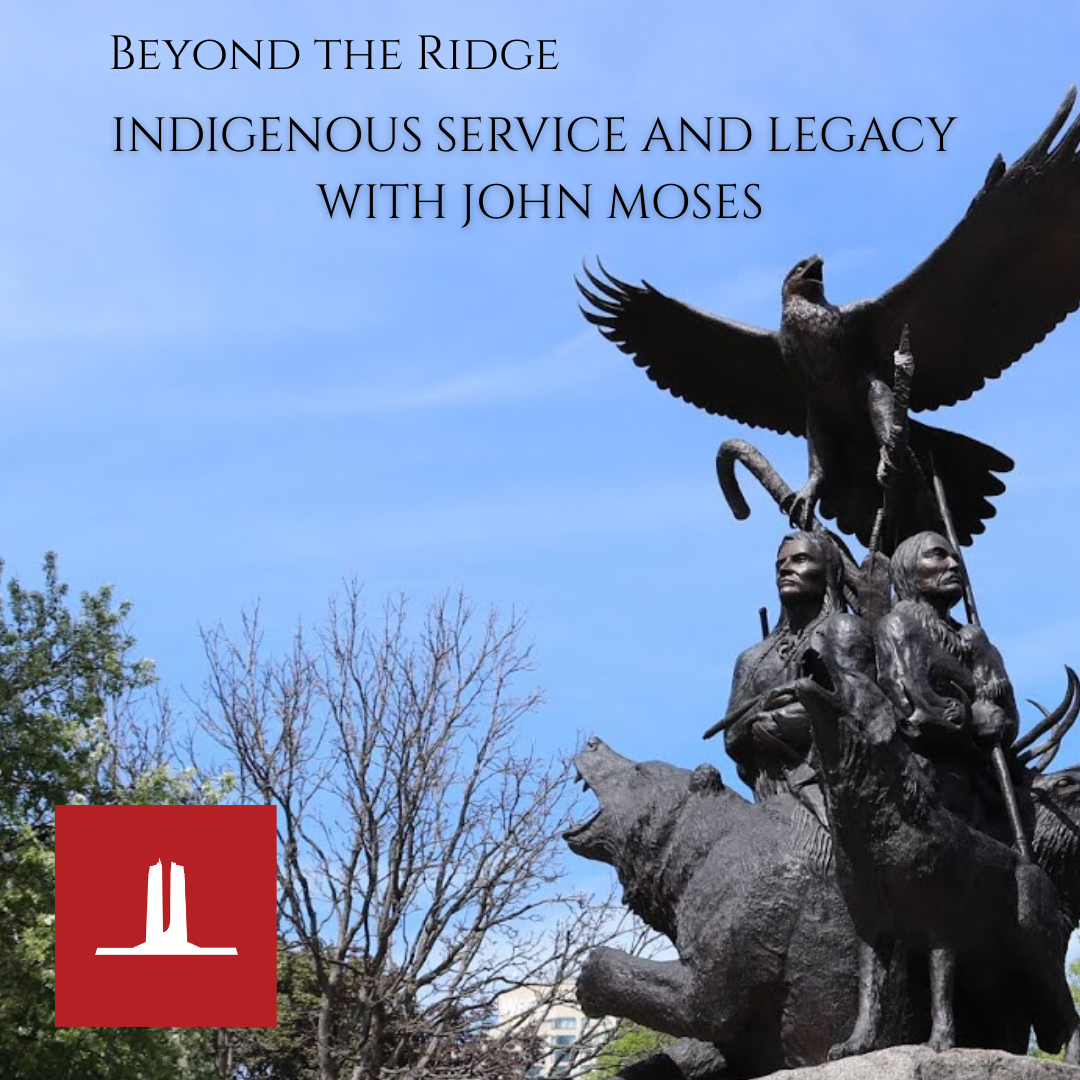 Indigenous Service and Legacy with John Moses
