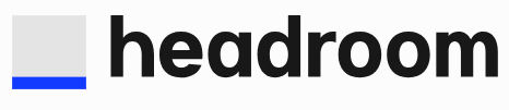 Headroom
