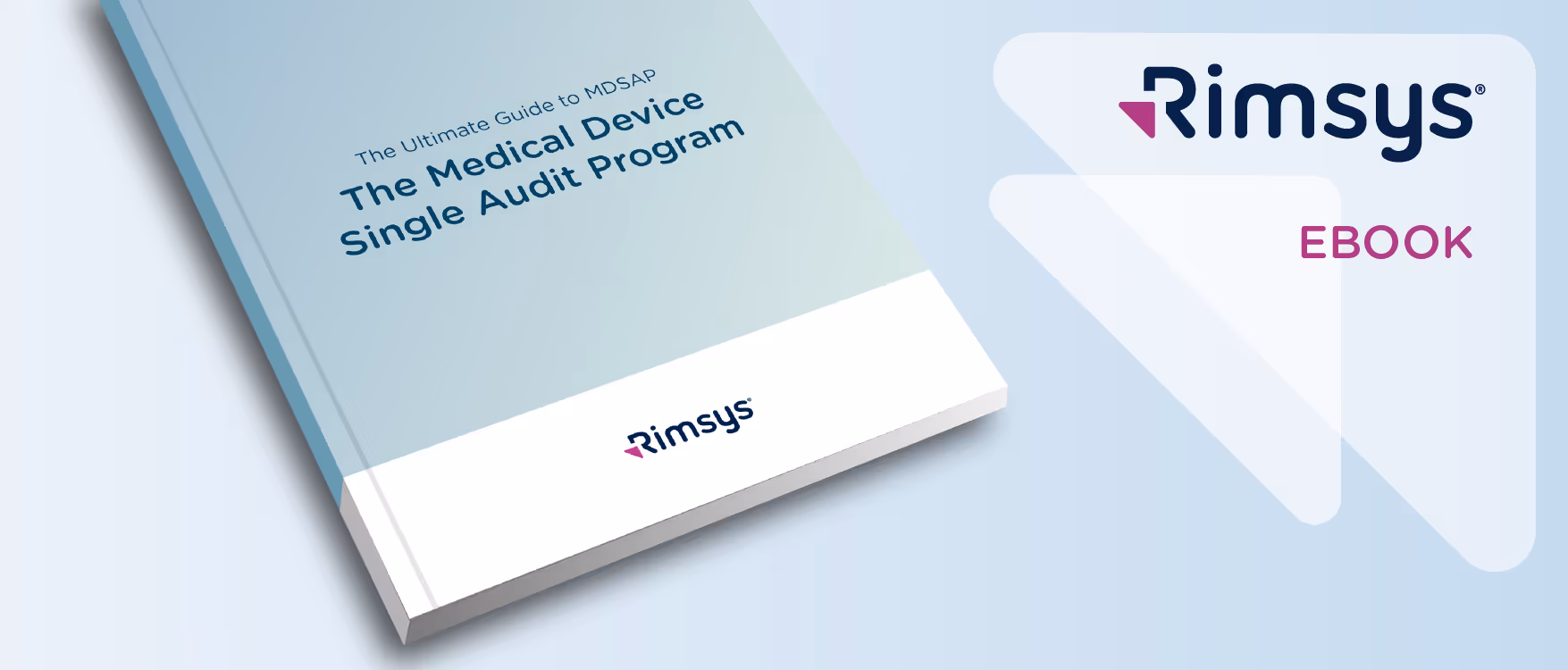 MDSAP - the ultimate guide to the medical device single audit program