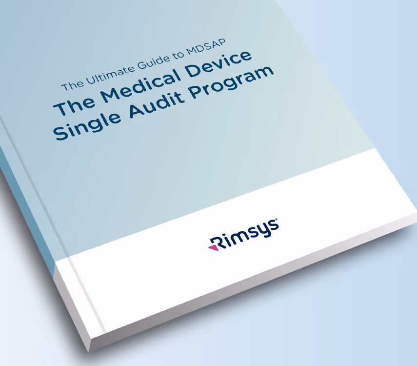 MDSAP - the ultimate guide to the medical device single audit program
