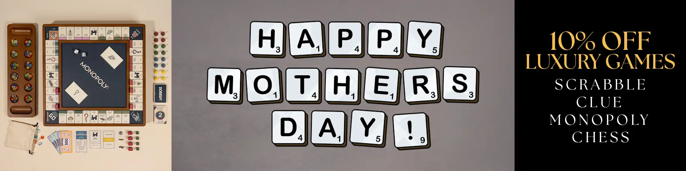 Mother's Day sale banner featuring luxury Scrabble tiles and a Monopoly board with text offering 10% off Scrabble, Clue, Monopoly, and Chess games.