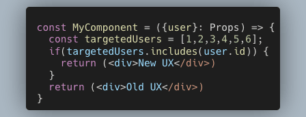 A code snippet that implements feature toggles.