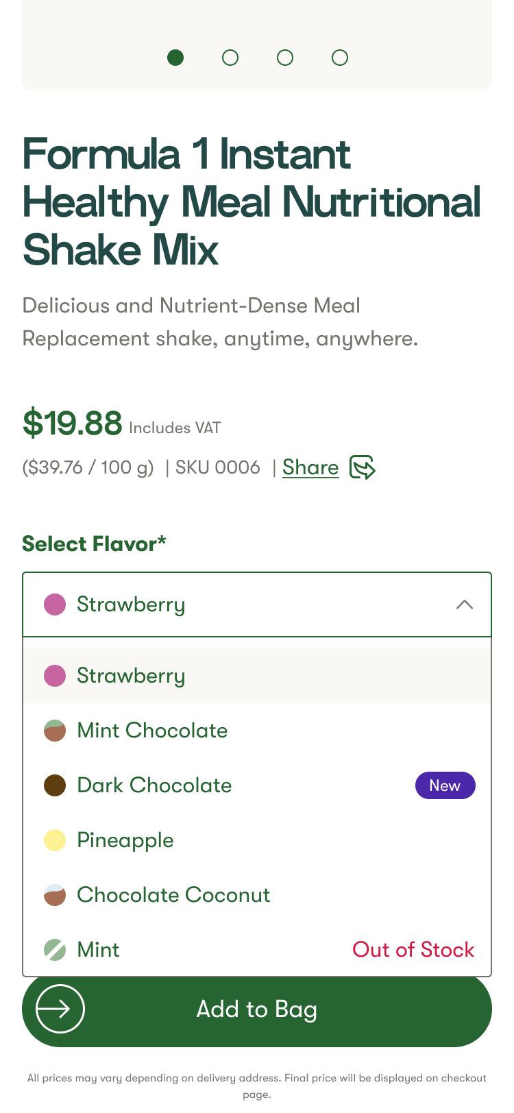 Product page for Formula 1 Instant Healthy Meal Nutritional Shake Mix priced at $19.88 with flavor options including Strawberry, Mint Chocolate, Dark Chocolate labeled new, Pineapple, Chocolate Coconut, and Mint marked out of stock.