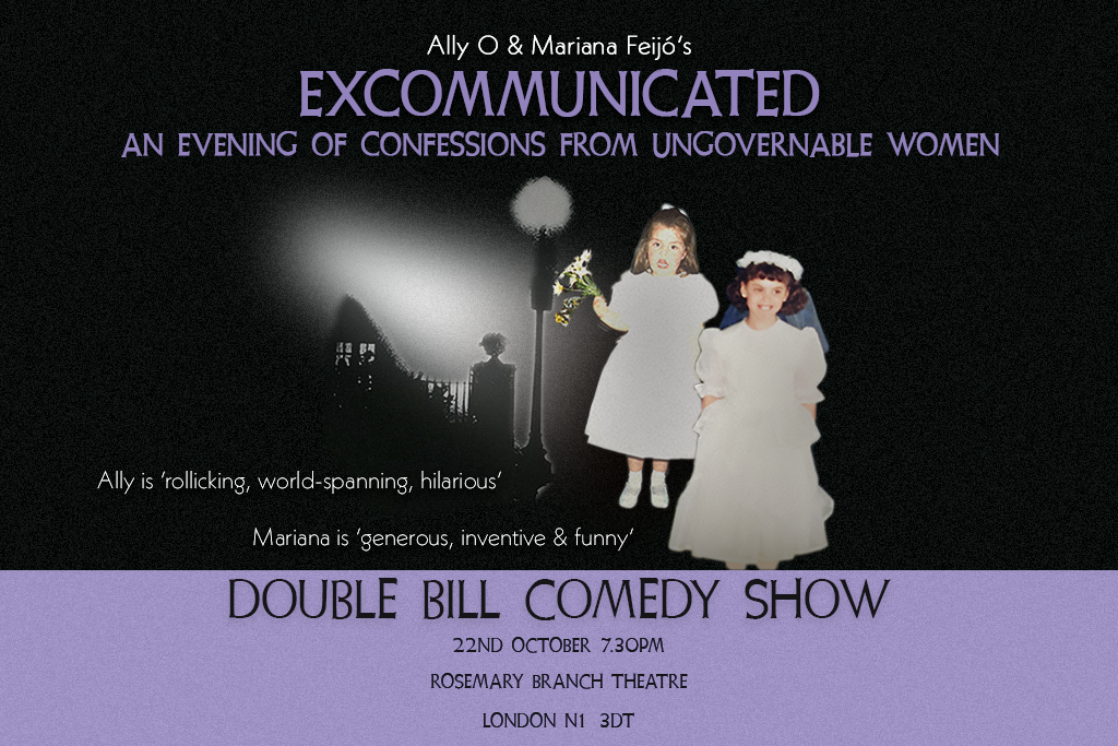 EXCOMMUNICATED: An Evening of Confessions from Ungovernable Women