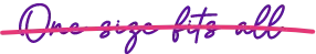 one-size-fits-all