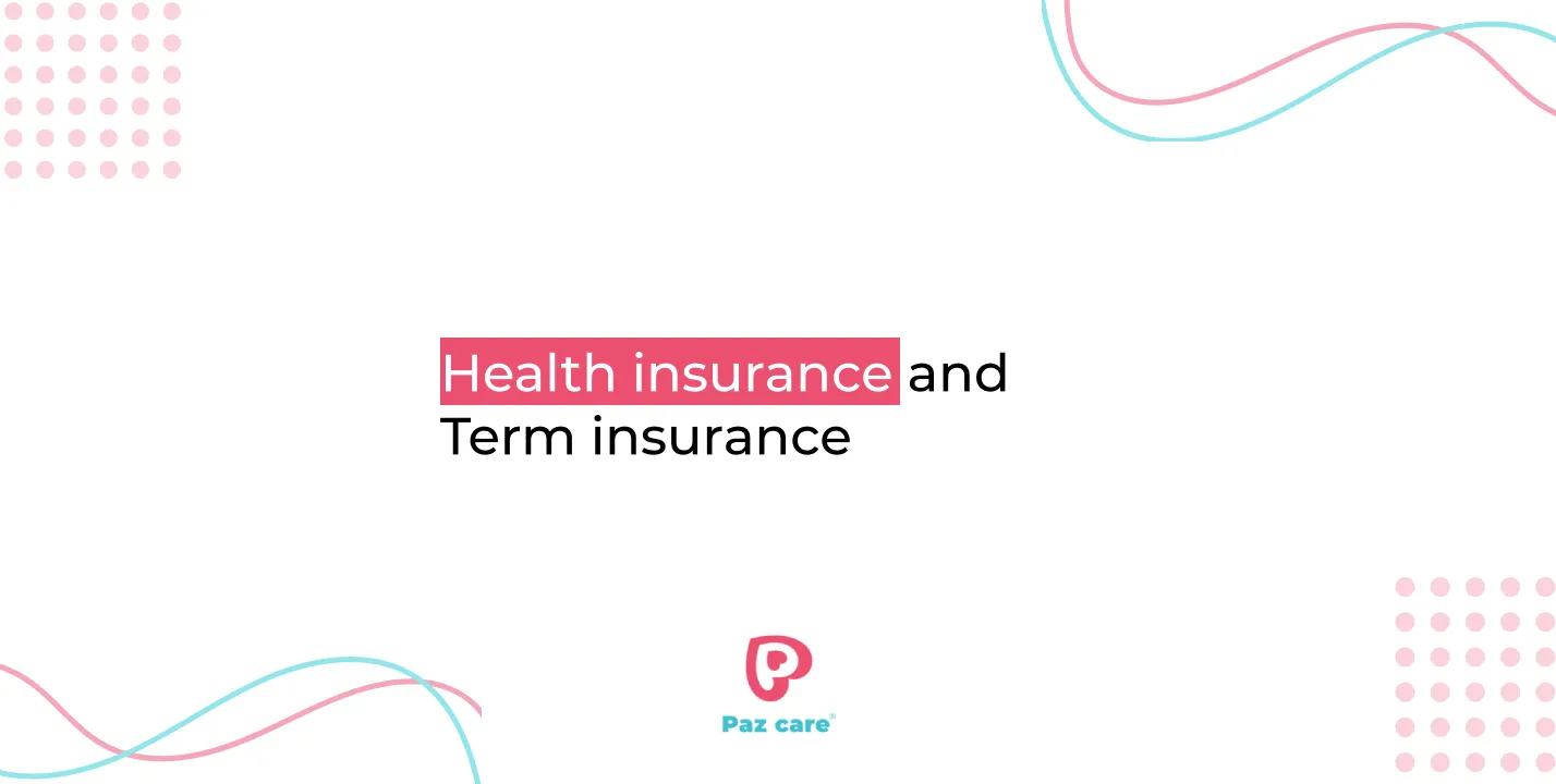 health insurance vs term insurance