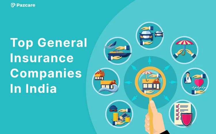 Top General Insurance Companies In India