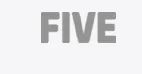 Five