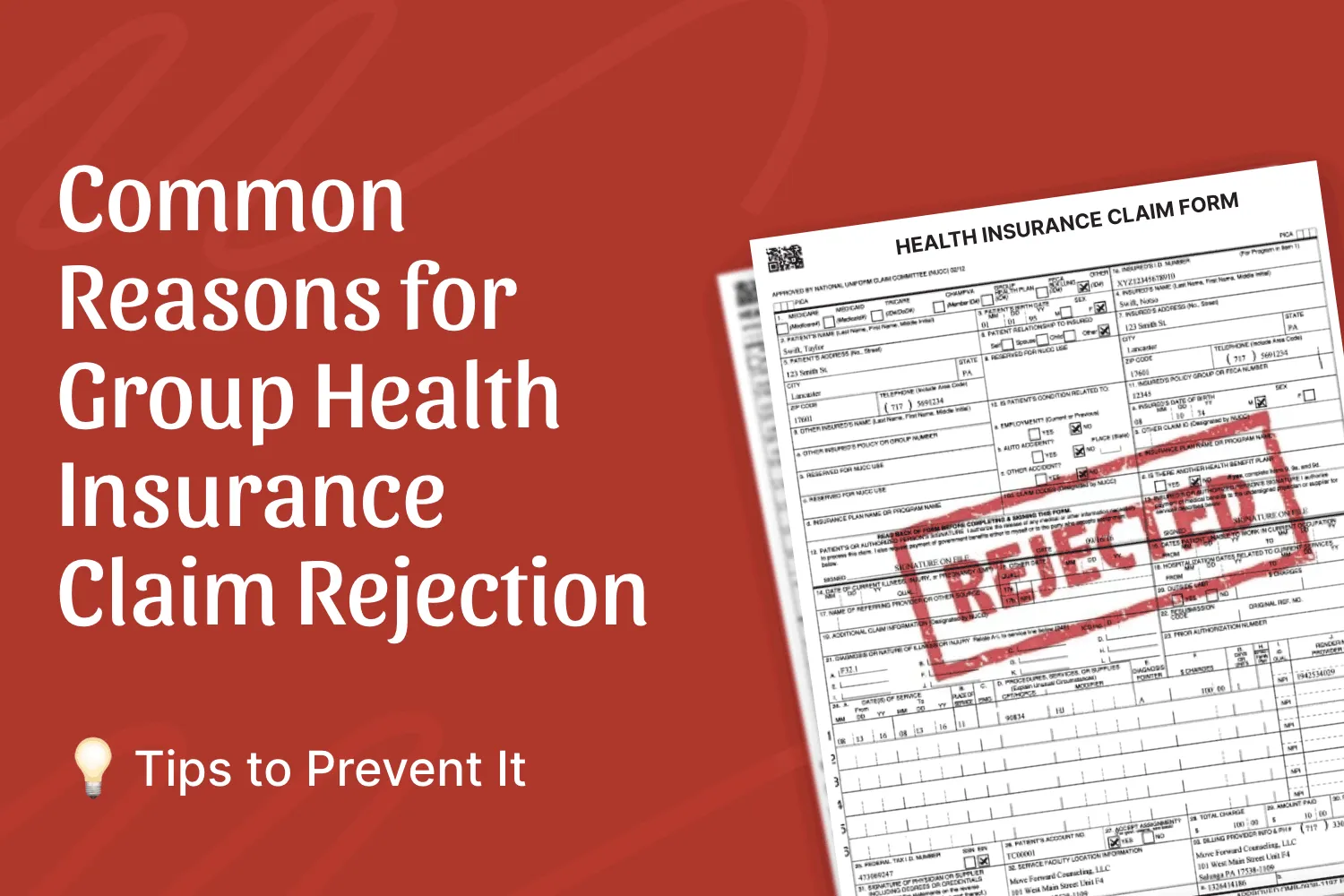 Reasons for Your Group Health Insurance Claim Rejections