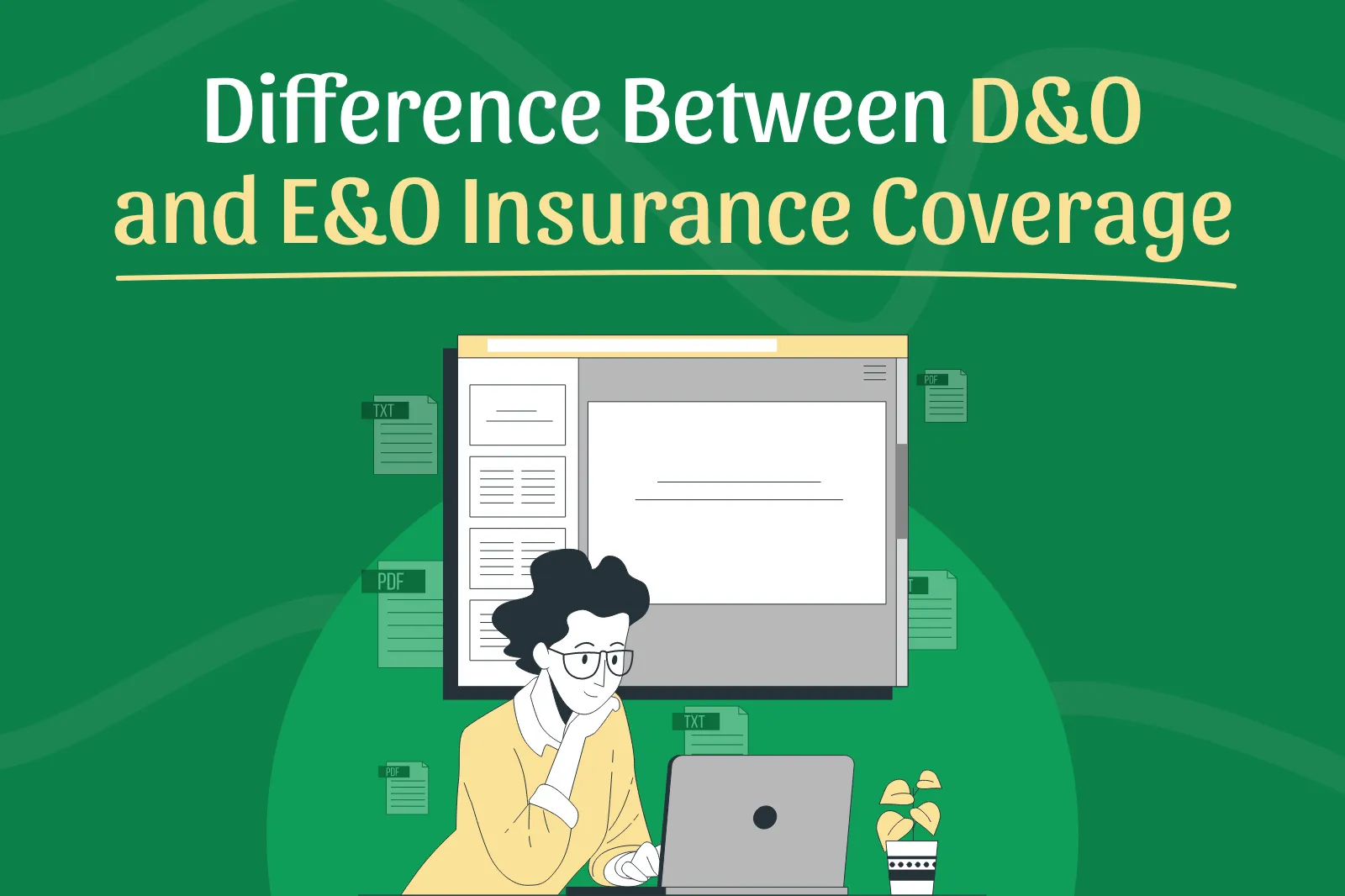Protect your business with D&O and E&O