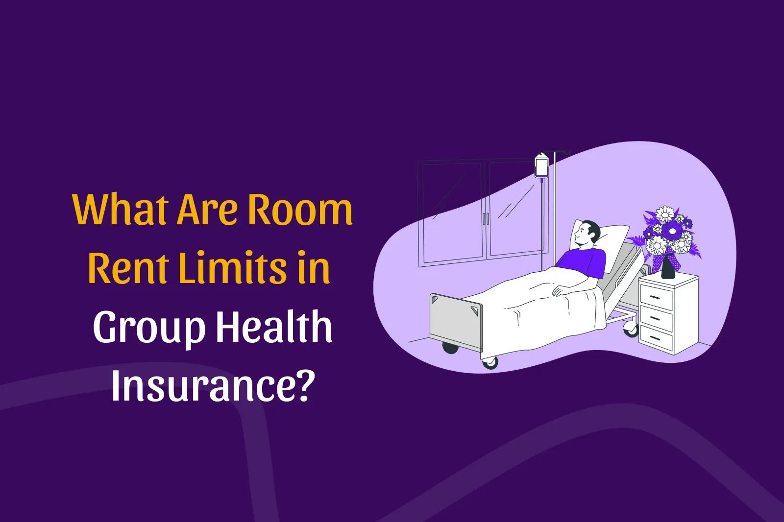 ICU Room and Hospital Room Rent Limit In Group Health Insurance