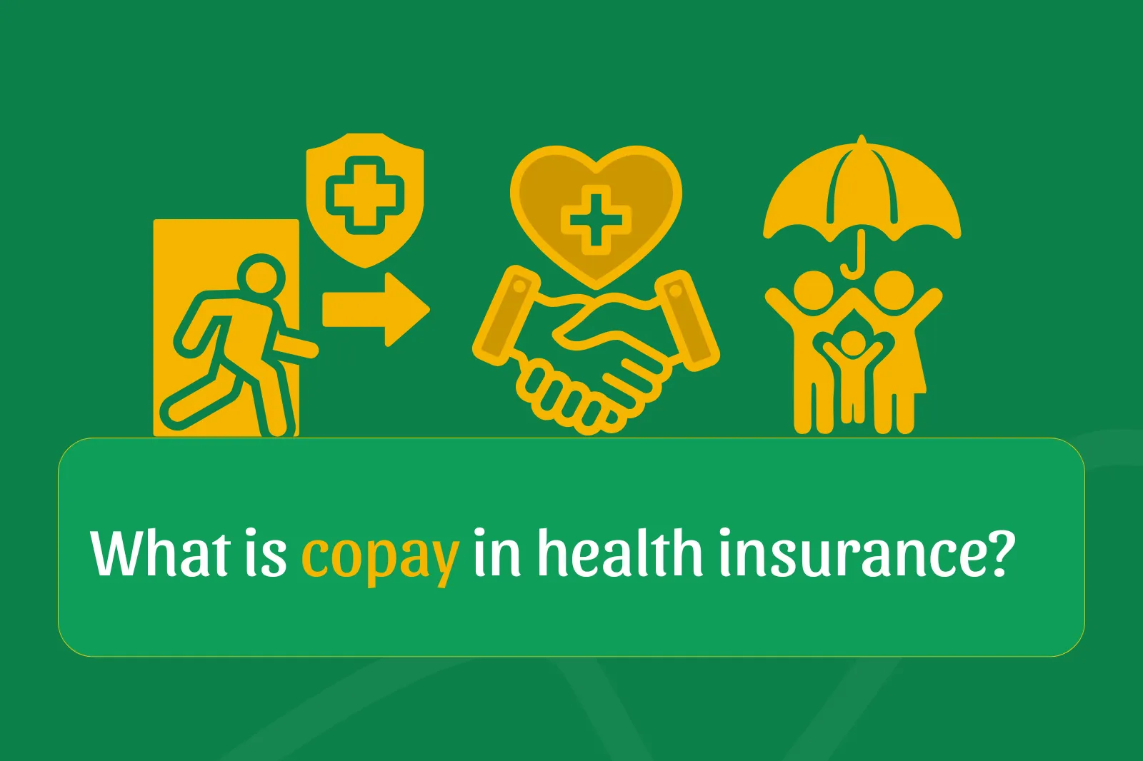 What Is Copay In Health Insurance