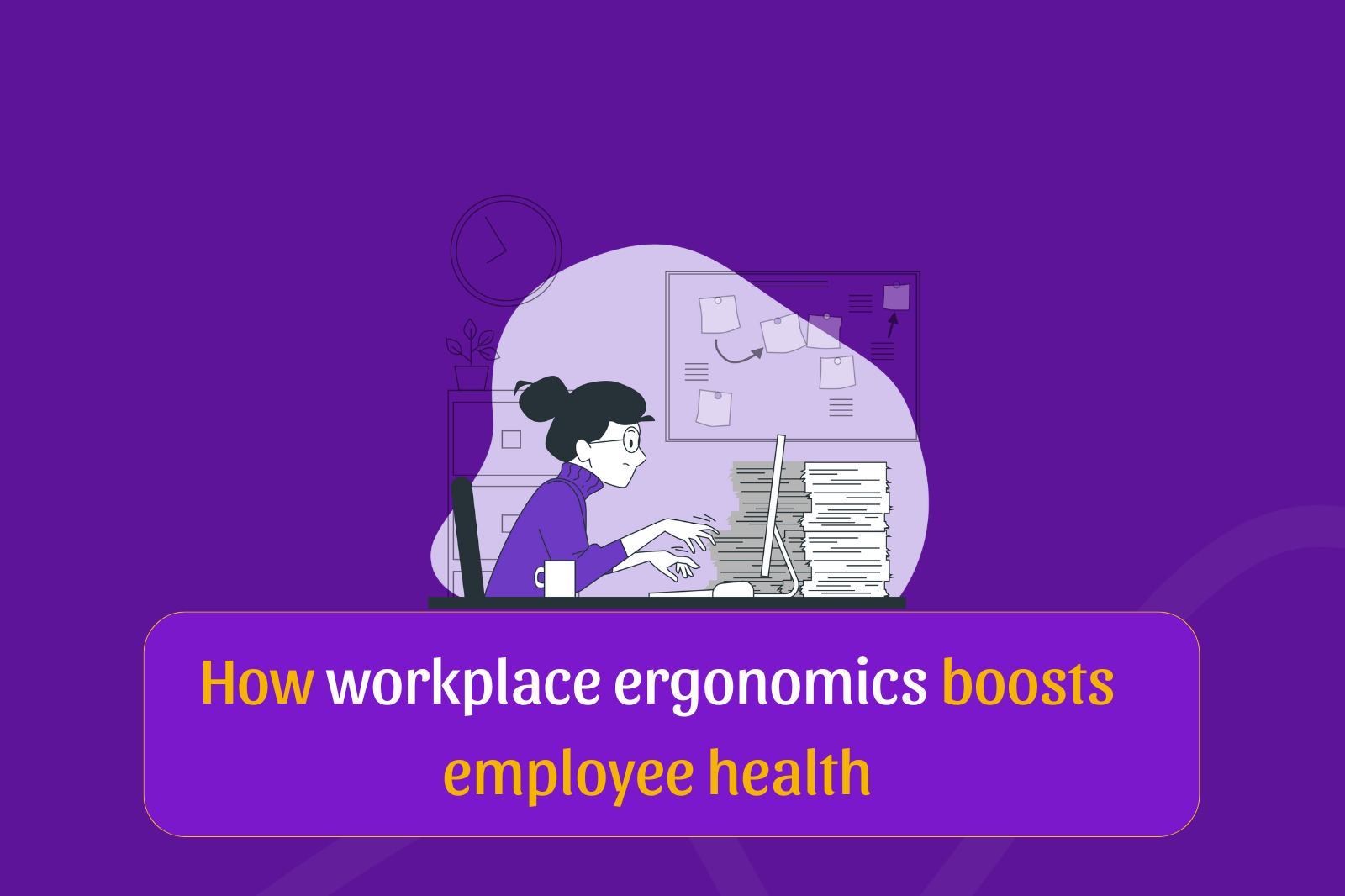 ergonomics in the workplace
