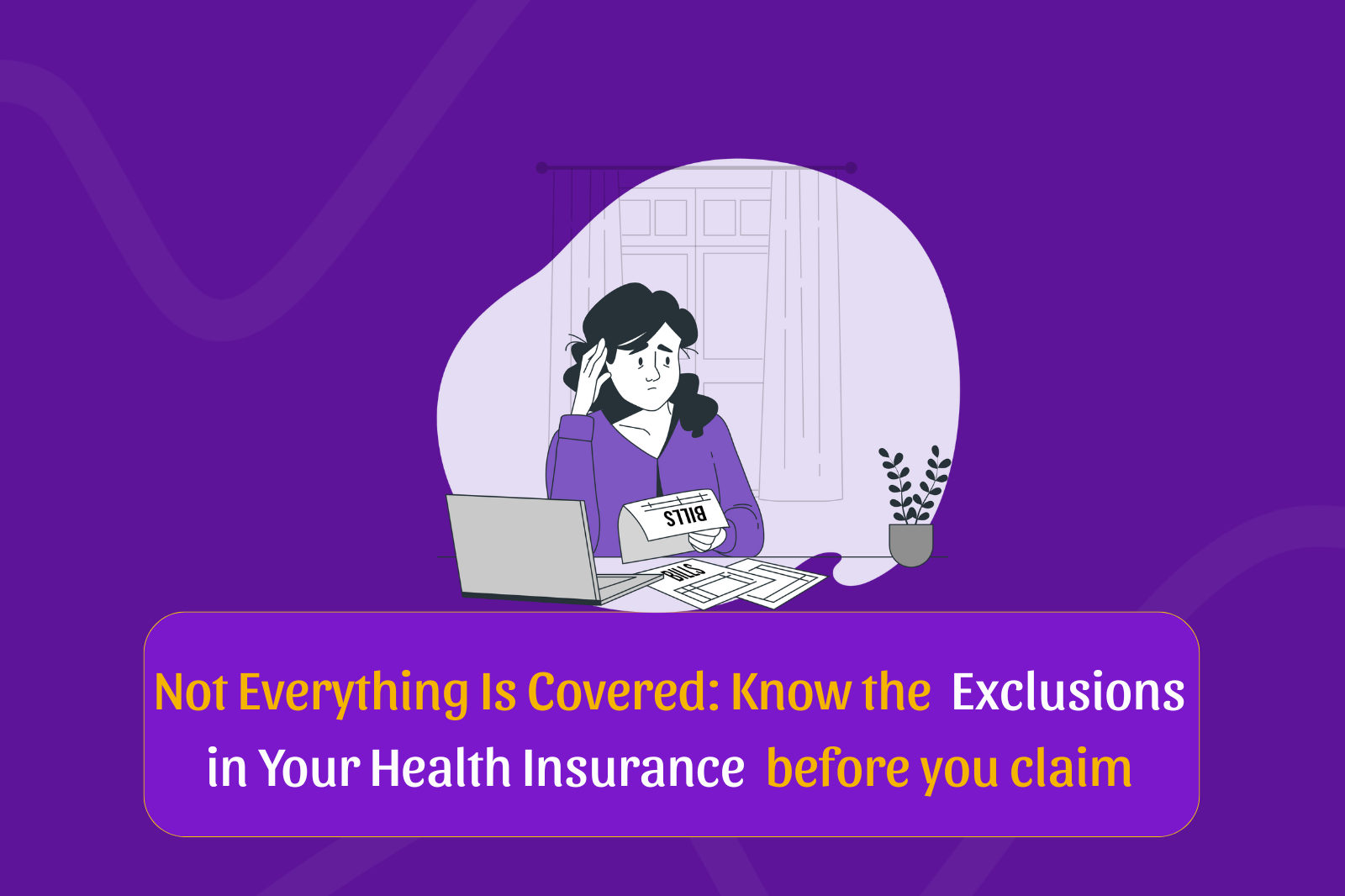  Exclusions in your health insurance