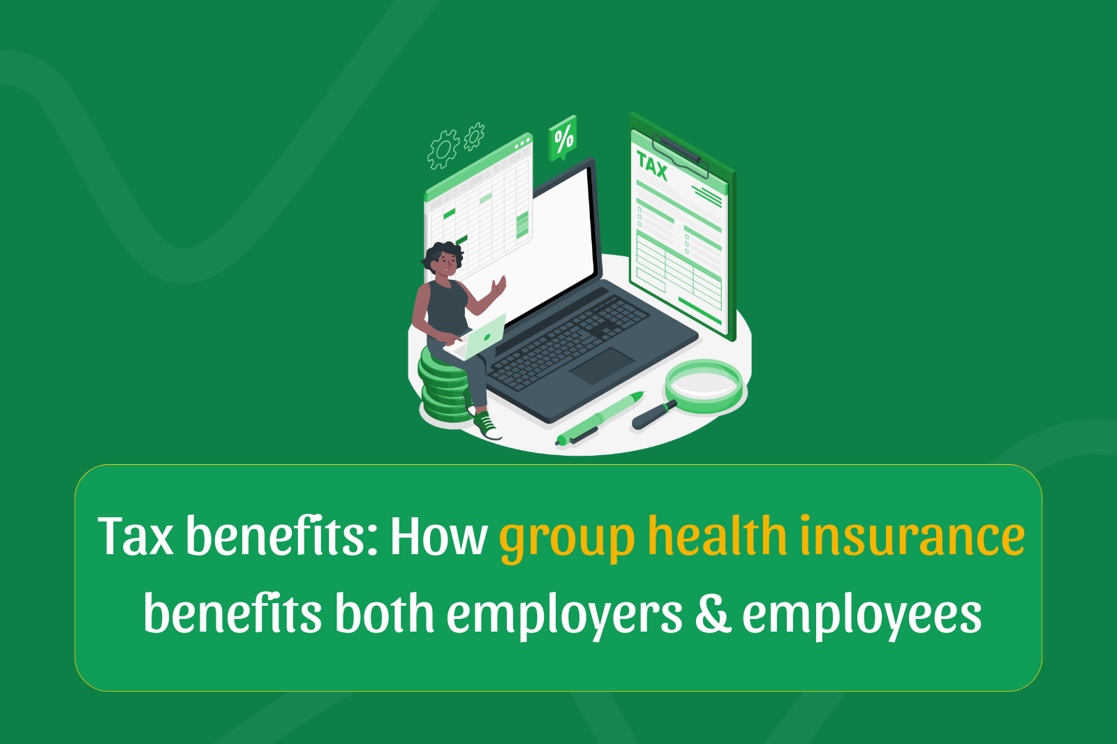 Tax benefits of group health insurance