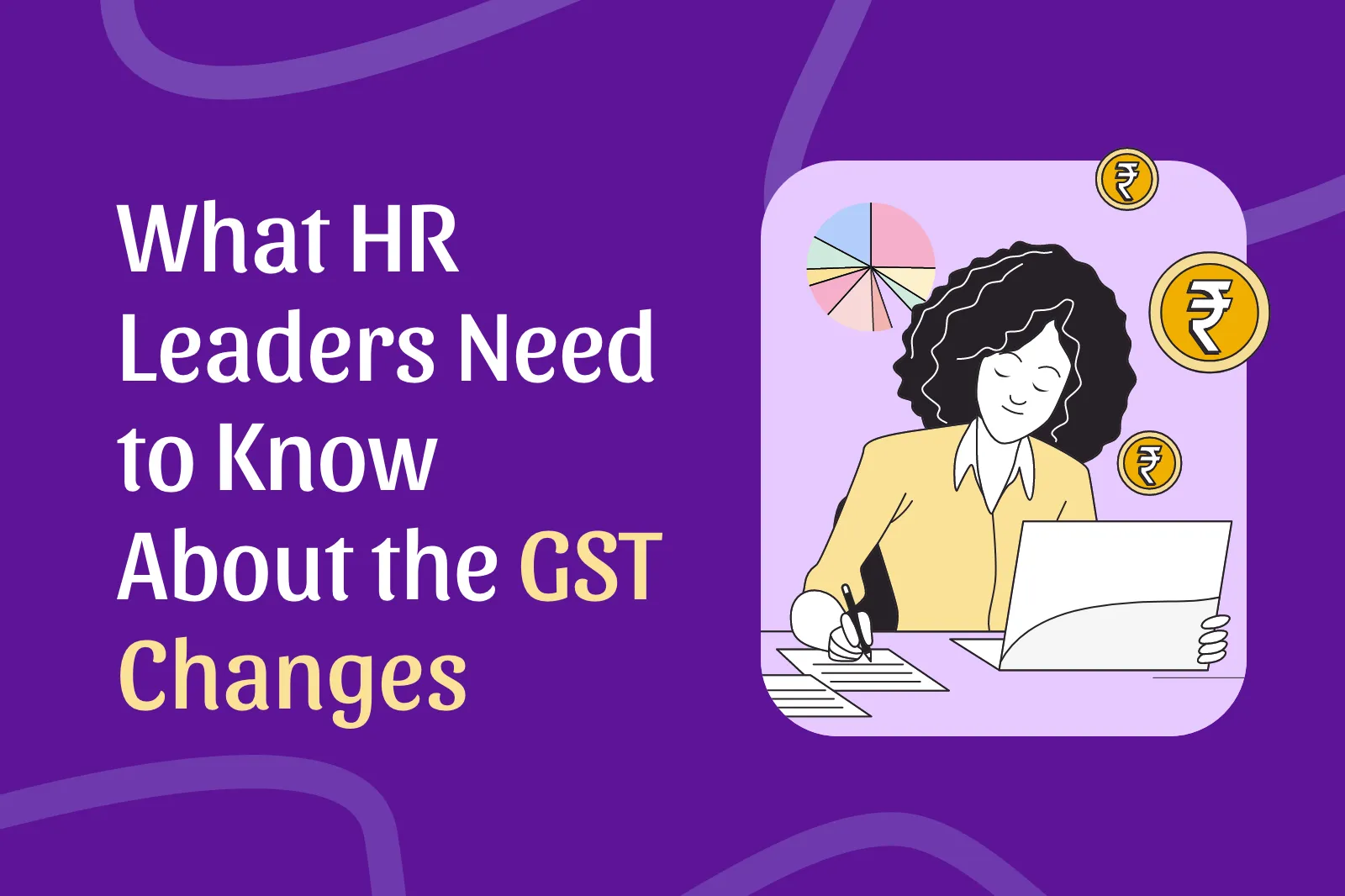 HR Leaders and GST