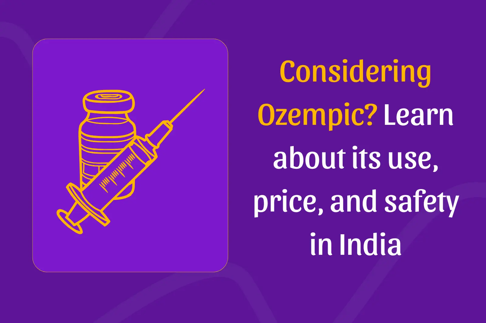 Ozempic in India
