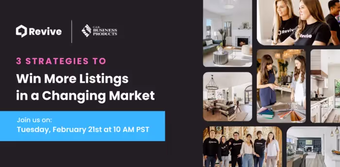 C.A.R. & Revive | Win More Listings in a Changing Market