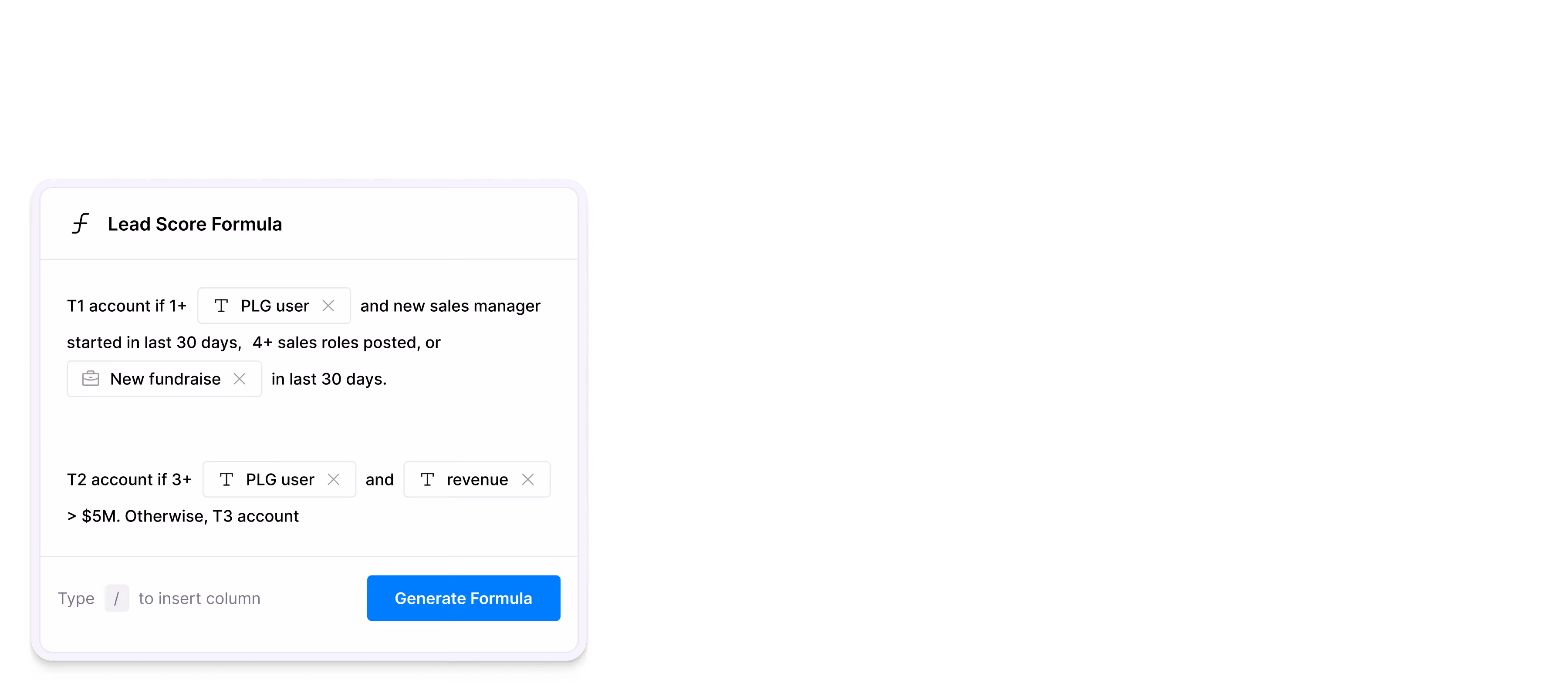 Lead Score Formula with conditions for T1, T2, and T3 accounts based on PLG user, sales roles, and revenue.