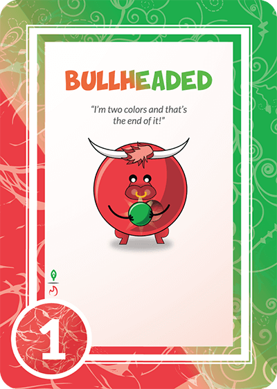 BULLHEADED