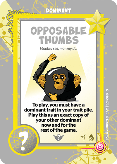 OPPOSABLE THUMBS